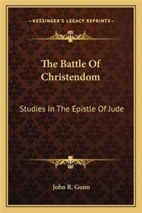 The Battle Of Christendom