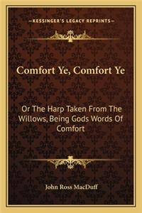 Comfort Ye, Comfort Ye