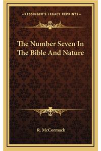 Number Seven In The Bible And Nature