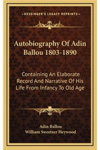 Autobiography of Adin Ballou 1803-1890