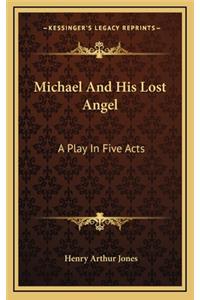 Michael and His Lost Angel