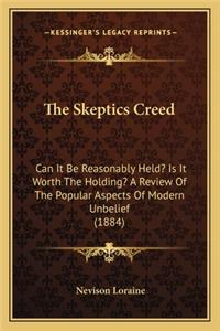 Skeptics Creed
