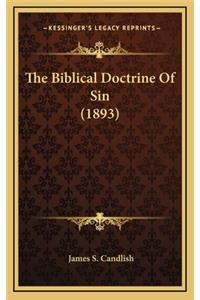 The Biblical Doctrine of Sin (1893)