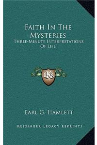 Faith in the Mysteries