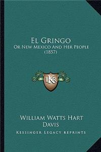 El Gringo