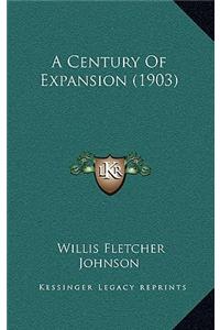 A Century of Expansion (1903)