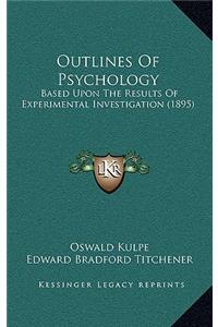 Outlines of Psychology