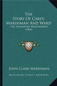 Story Of Carey, Marshman And Ward