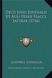 Decii Junii Juvenalis Et Auli Persii Flacci Satyrae (1716)