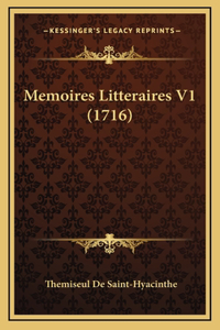 Memoires Litteraires V1 (1716)