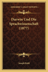 Darwin Und Die Sprachwissenschaft (1877)