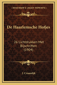 de Haarlemsche Hofjes