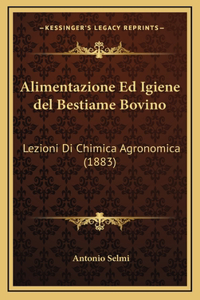Alimentazione Ed Igiene del Bestiame Bovino