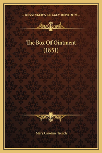 The Box Of Ointment (1851)