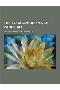 The Yoga Aphorisms of Patanjali