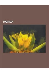 Honda: Honda Nsx, Honda Racing F1, Honda S800, Honda S360, Honda Crx, Honda S600, Honda Civic 6. Generation, Honda City, M-Te