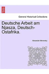 Deutsche Arbeit Am Njasza, Deutsch-Ostafrika.