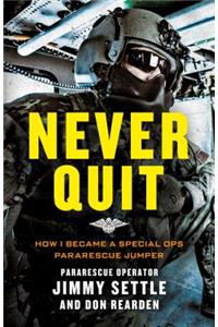 Never Quit (Young Adult Adaptation)