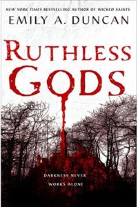 Ruthless Gods