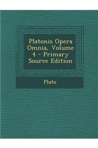 Platonis Opera Omnia, Volume 4