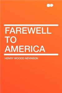 Farewell to America