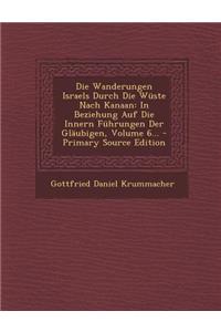 Wanderungen Israels Durch Die Wuste Nach Kanaan