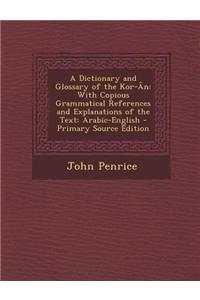 A Dictionary and Glossary of the Kor-An