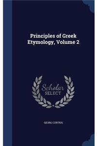 Principles of Greek Etymology, Volume 2
