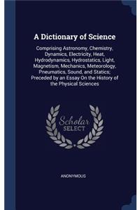Dictionary of Science