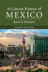 Concise History of Mexico