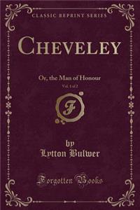 Cheveley, Vol. 1 of 2