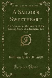 A Sailor's Sweetheart, Vol. 2