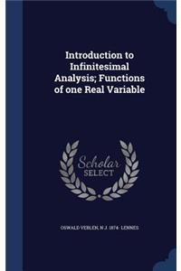 Introduction to Infinitesimal Analysis; Functions of one Real Variable