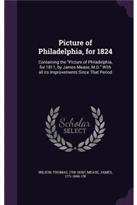Picture of Philadelphia, for 1824