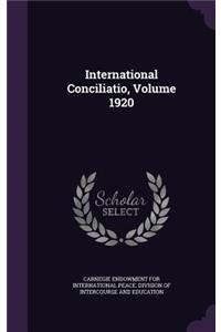 International Conciliatio, Volume 1920