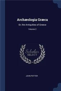 Archæologia Græca