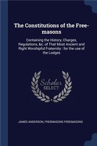 Constitutions of the Free-masons
