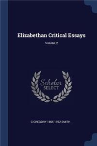 Elizabethan Critical Essays; Volume 2