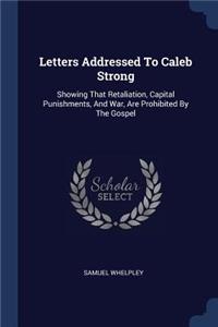 Letters Addressed To Caleb Strong