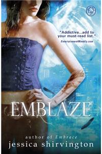 Embrace: Emblaze