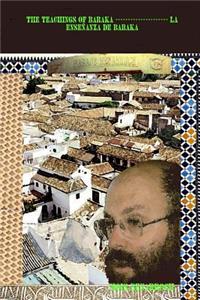 Teachings of Baraka --------------------- La Ensenanza de Baraka