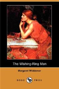Wishing-Ring Man (Dodo Press)