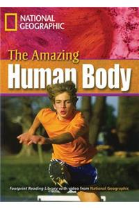 The Amazing Human Body: Footprint Reading Library 7