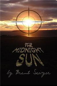 Into the Midnight Sun