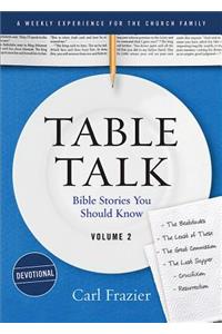Table Talk Volume 2 - Devotions