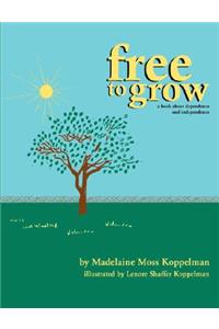 Free to Grow