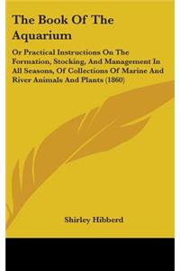 The Book Of The Aquarium