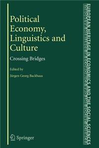 Political Economy, Linguistics and Culture