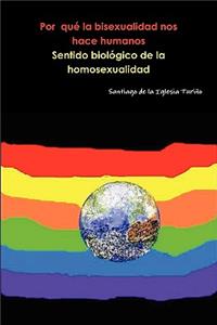Por qué la bisexualidad nos hace humanos