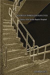 Katrina Through Our Eyes